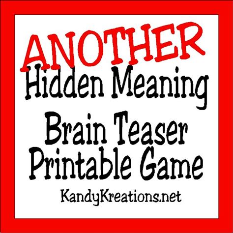 Another Hidden Meaning Brain Teaser Game With Images Brain Teasers