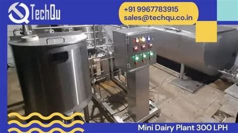 Mini Dairy Processing Plant For Milk Capacity 100 LPH TO 3000 LPH At