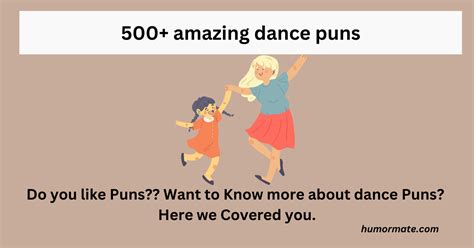 Dance Puns🕺🎭 Move And Groove With Hilarious Dance Puns Humor Mate