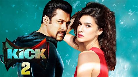 Salman Khan To Romance Kriti Sanon In Kick 2 Youtube