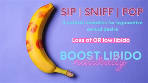 3 Natural Remedies For Low Libido Hypoactive Sexual Desire Disorder