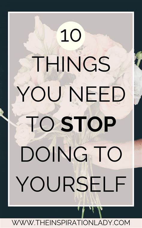 10 Things You Need To Stop Doing To Yourself Negative Self Talk Self