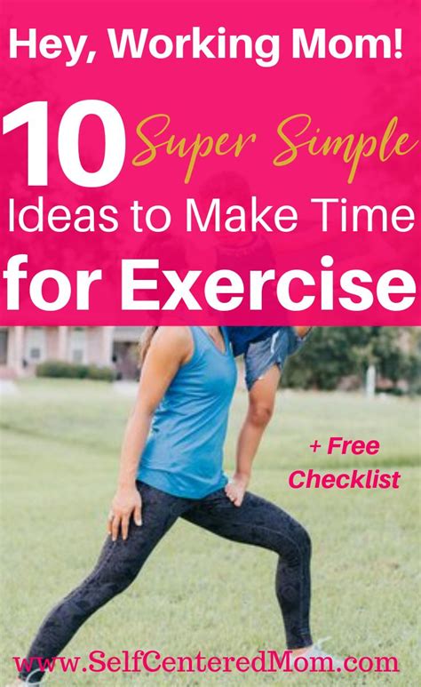 How To Make Time For Exercise 10 Fitness Tips For Working Moms Busy Mom Workout Fitness