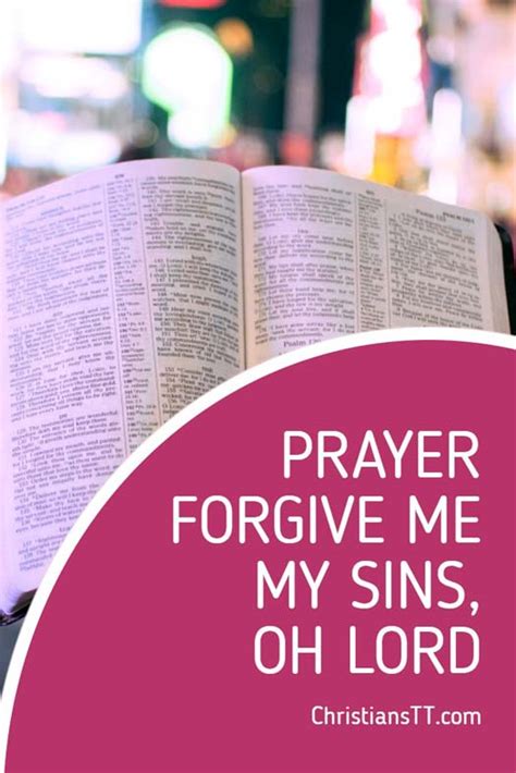 Prayer Forgive Me My Sins Oh Lord Christianstt
