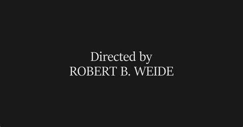 Create Meme Directed By Robert Weide Directed By Robert B Weide