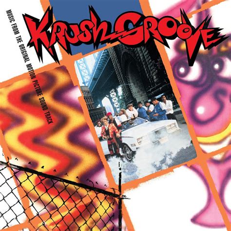 Krush Groove Music from the Original Motion Picture Soundtrack ...