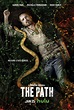 The Path TV Poster (#5 of 12) - IMP Awards