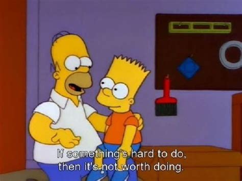 But You Know Your Limits Simpsons Quotes Homer Simpson Quotes Homer Simpson