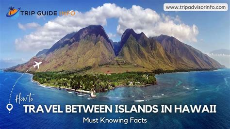 Travel Between Islands In Hawaii Best Trip Guide 2022