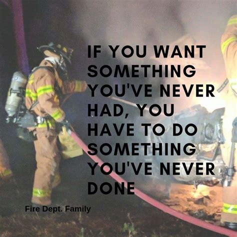 Great quotes can be inspirational and motivational. Firefighter Motivational Quotes | Firefighter quotes, Firefighter training, Female firefighter ...