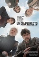 Un día perfecto - Película 2015 - SensaCine.com