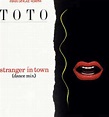 Toto: Stranger in Town (Music Video 1984) - IMDb