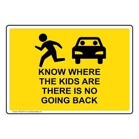Know Where The Kids Are There Is Sign With Symbol Nhe 28174