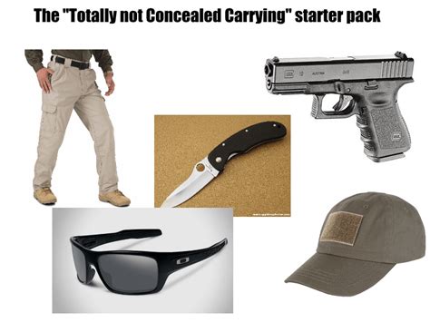 The Totally Not Concealed Carrying Starter Pack Rstarterpacks