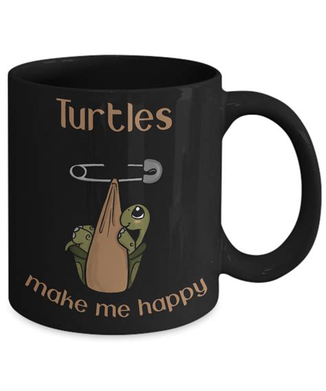 Adorable Turtle Pin Black Mug Gift Turtles Make Me Happy Novelty Coffee