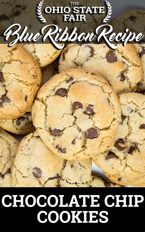 These Blue Ribbon Award Winning Chocolate Chip Cookies From The Ohio