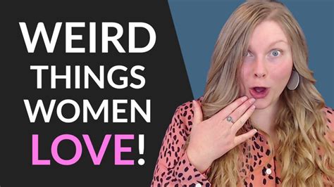 7 Weird Things Men Didnt Know Women Find Attractive