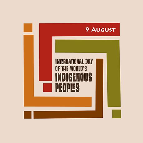 The world indigenous forum 2021 is now open! August 9: International Day of the World's Indigenous ...