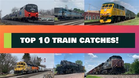 Top 10 Train Catches Youtube