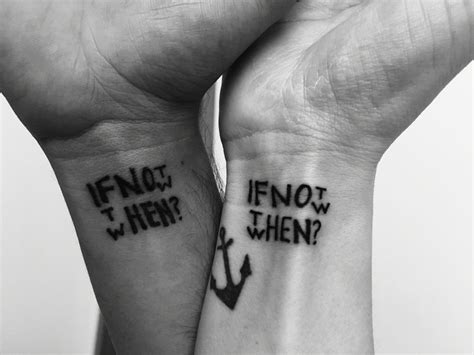 If Not Now Then When Tattoos Tattoo Quotes Mens Fashion