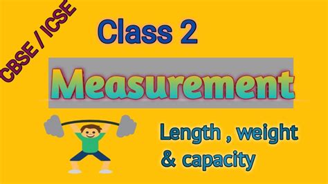 Measurement Class 2 Basic Measurement Of Length Weight And Capacity