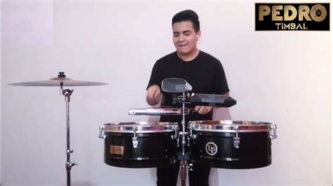 Timbalero El Gran Combo Cover Timbal Pedro Timbal Youtube