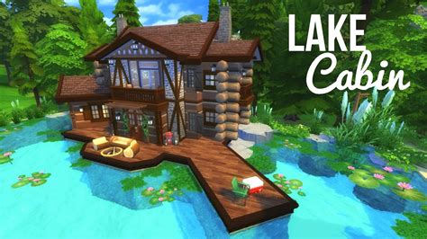 Welcome to the ridiculous show on how to make with my sim, such a professional. LAKE CABIN - Sims 4 | House Build - YouTube