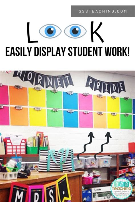 Look How To Display Student Work All Year The Easy Way Displaying