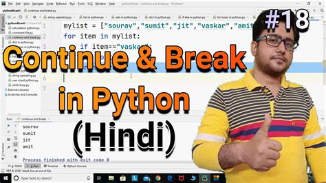 This python continue statement is used inside for loop and while loops. Continue & Break in Python || Python tutorial for absolute ...