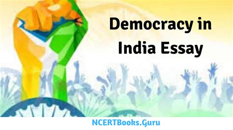 Democracy In India Essay Essay On Democracy In India For Students And