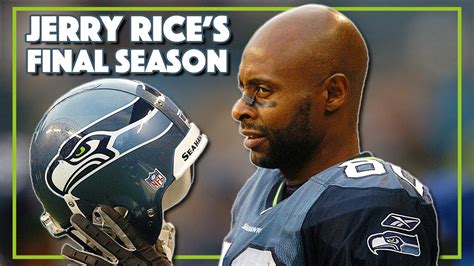 Do You Remember When Jerry Rice Played For The Seattle Seahawks In 2004