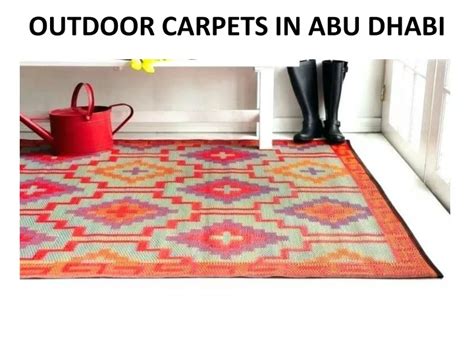 Ppt Outdoor Carpets In Abu Dhabi Powerpoint Presentation Free