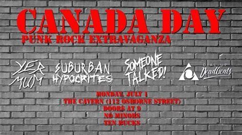 Canada Day Punk Rock Extravaganza At The Cavern Punk Rock Canada Day