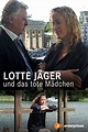Lotte Jäger und das tote Mädchen (2016) — The Movie Database (TMDB)