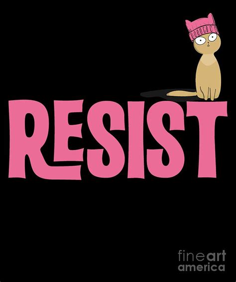 Resist Persist Pussy Cat Hat Tshirt Equal Rights Drawing By Noirty Designs