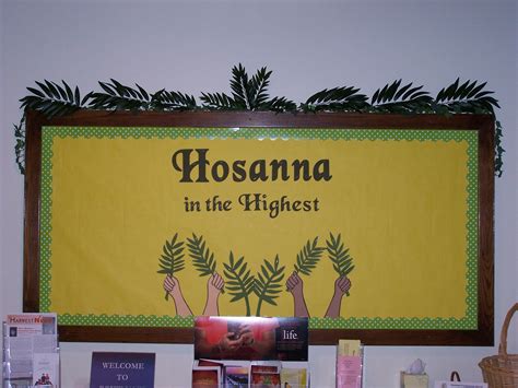 Palm Sunday Hosanna In The Highest Easter Bulletin Boards Classroom