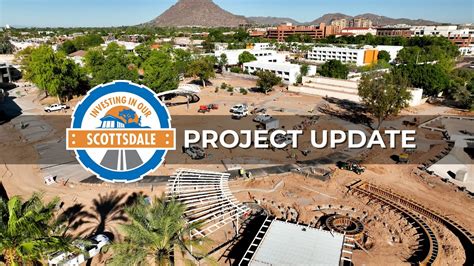 Scottsdale Civic Center Project Update Pt 4 Investing In Our