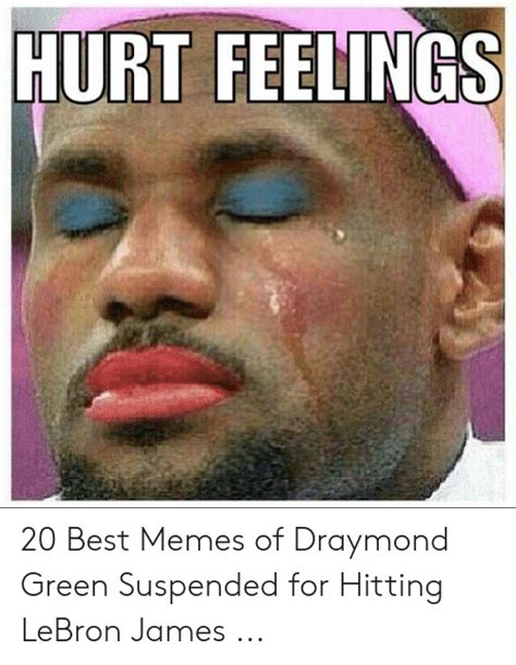 Hurt Feelings 20 Best Memes Of Draymond Green Suspended For Hitting
