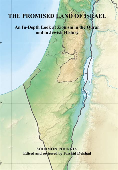 Solomon Pournia’s New Book, “THE PROMISED LAND OF ISRAEL: An In-Depth