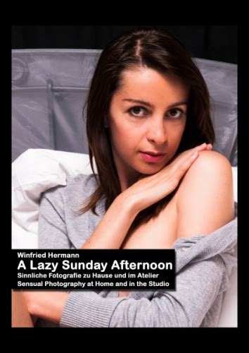 A Lazy Sunday Afternoon Ebook By Winfried Hermann Xinxii Gd