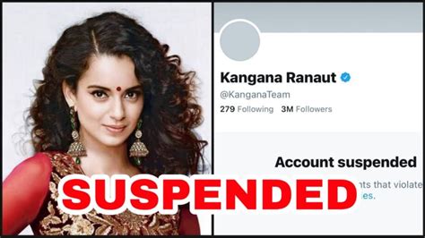 Kangana Ranauts Twitter Account Suspended Details Inside Iwmbuzz