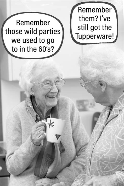 Pin By Good Living Guide Llc On Just For Fun Funny Old People Funny