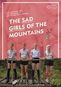 The Sad Girls of the mountains • Muestra Excéntrico Chile 2021