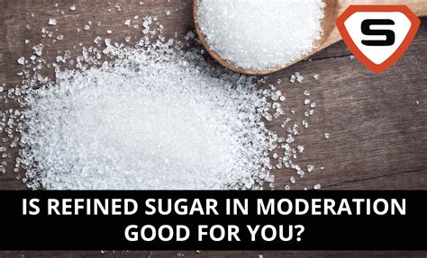 Is Refined Sugar Good For You In Moderation?