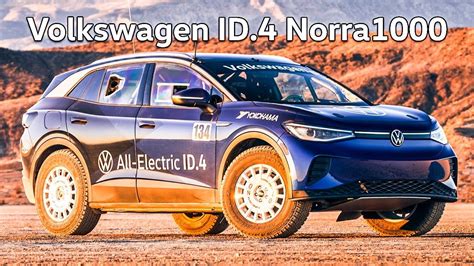 2021 Volkswagen Id 4 Norra 1000 Electric Rally Suv Volkswagen Rally