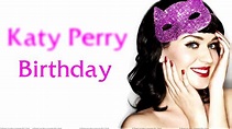 Katy Perry - Birthday ( Lyric Video ) - YouTube