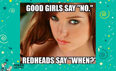 Redhead Jokes You Probably Didnt Know Until Now