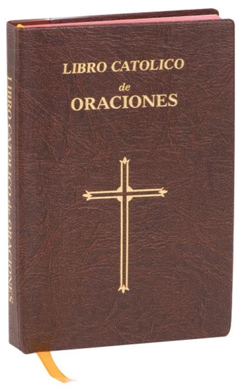 Libro Catolico De Oraciones Tallys Religious Ts And Church Supplies