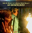 soundpoetry: Lo desencrito / John M. Bennett & Catherine Mehrl Bennett ...