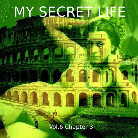 my secret life vol 6 chapter 3 audiobook by dominic crawford collins spotify